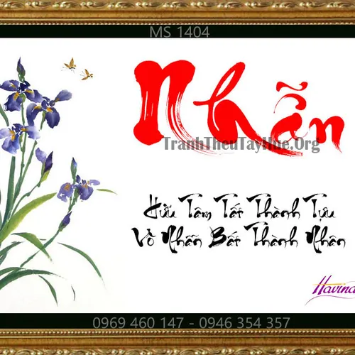 TRANH THÊU CHỮ NHẪN MS 1404