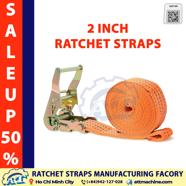 2 Inch Ratchet Straps – 5 Ton Breaking Strength