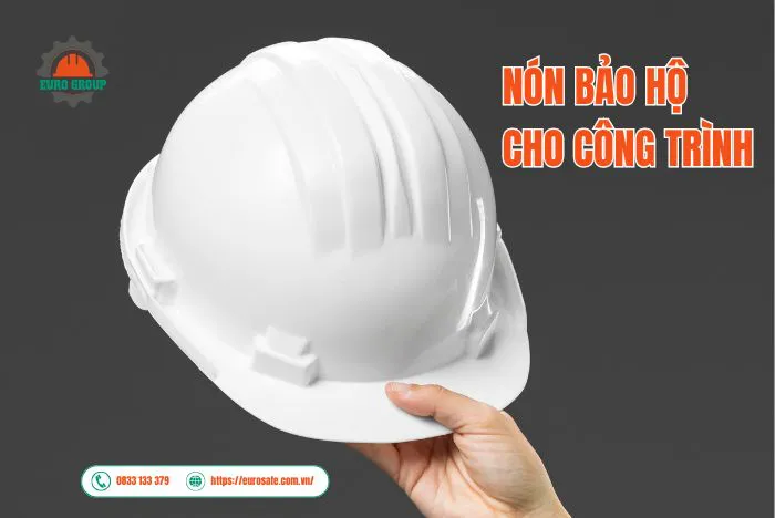Nón bảo hộ cho công trình