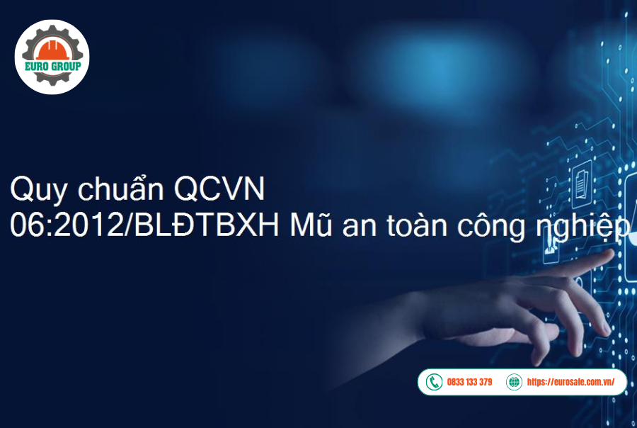 Tiêu chuẩn bắt buộc tại Việt Nam QCVN062012/BLĐTBXH Tiêu chuẩn bắt buộc tại Việt Nam QCVN062012/BLĐTBXH