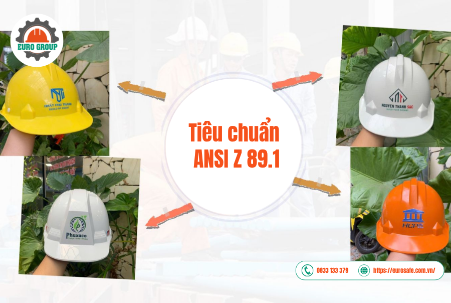 Tiêu chuẩn quốc tế khuyến nghị ANSI Z 89.1 Tiêu chuẩn quốc tế khuyến nghị ANSI Z 89.1