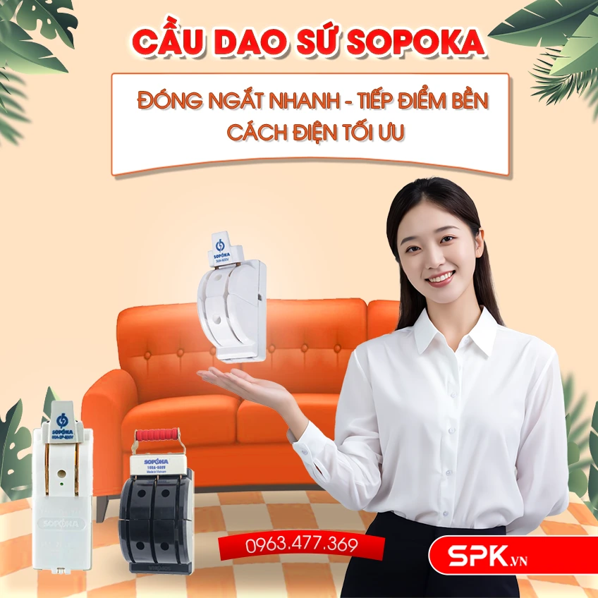 Cầu dao sứ Sopoka - SPK.VN
