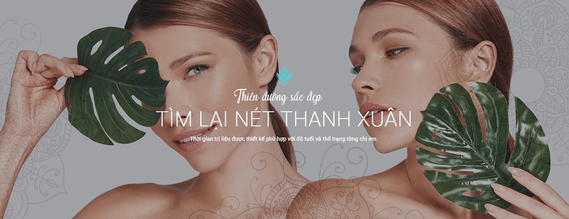 NATURAL SPA - CHÌA KHÓA MANG LẠI VẺ ĐẸP