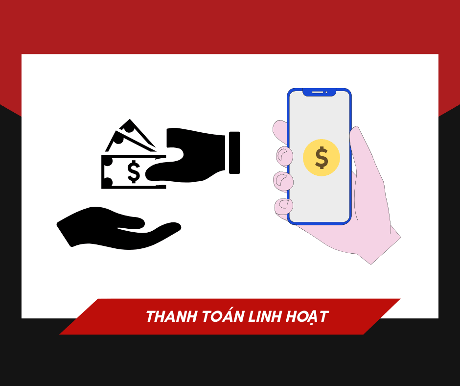 Thanh toán linh hoạt