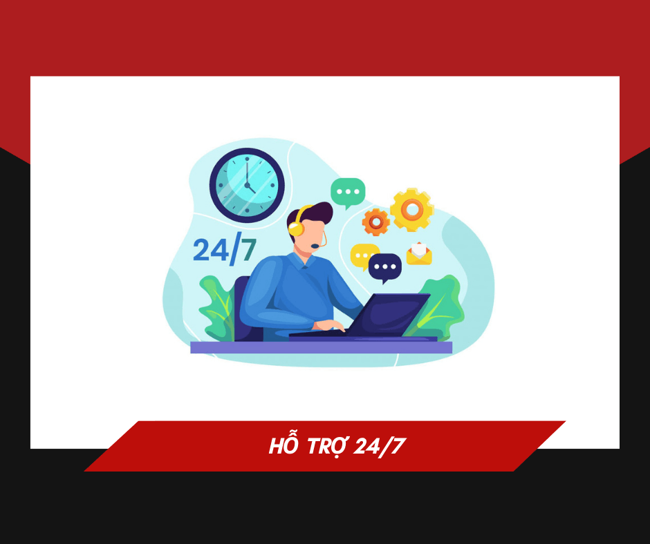 Hỗ trợ 24/7