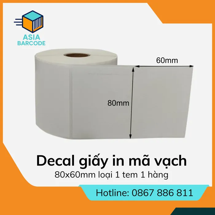Decal giấy in mã vạch 80x60mm loại 1 tem 1 hàng