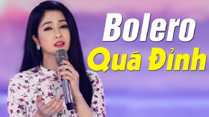 Các bài nhạc Bolero hay dễ hát