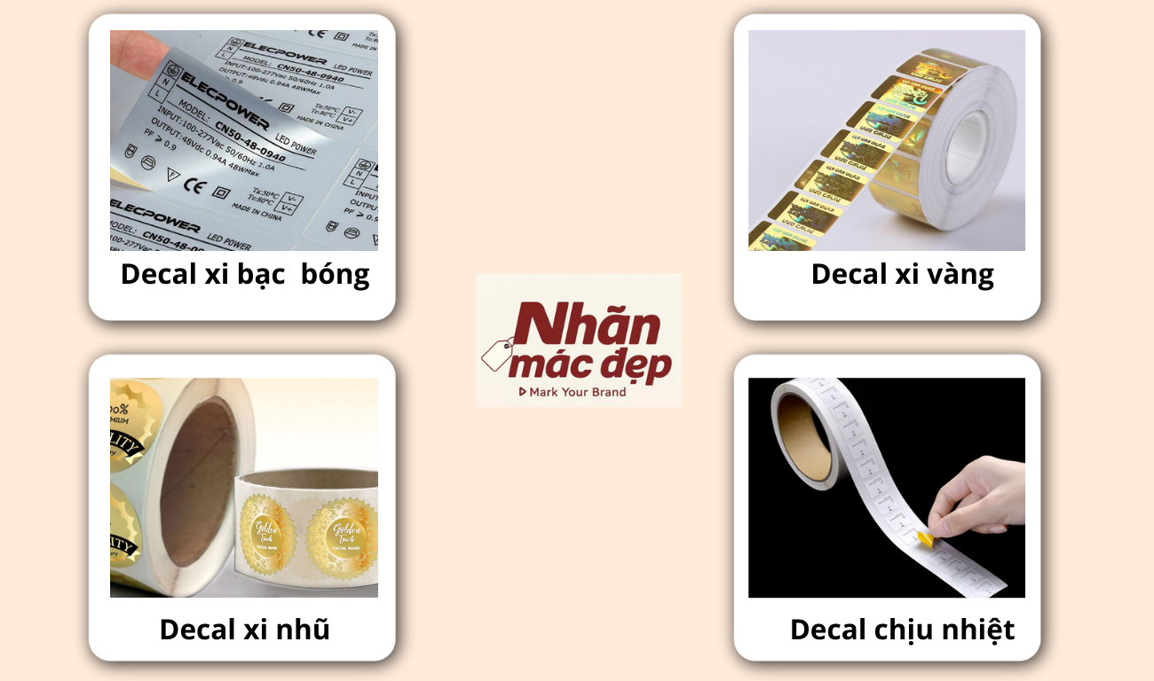 Một số loại nhãn decal xi phổ biến Một số loại nhãn decal xi phổ biến