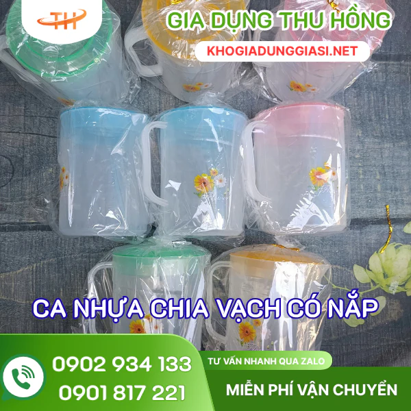 Ca nhựa trong chia vạch có nắp Kho Thu Hồng chuyên ca nhựa trong chia vạch có nắp giá sỉ