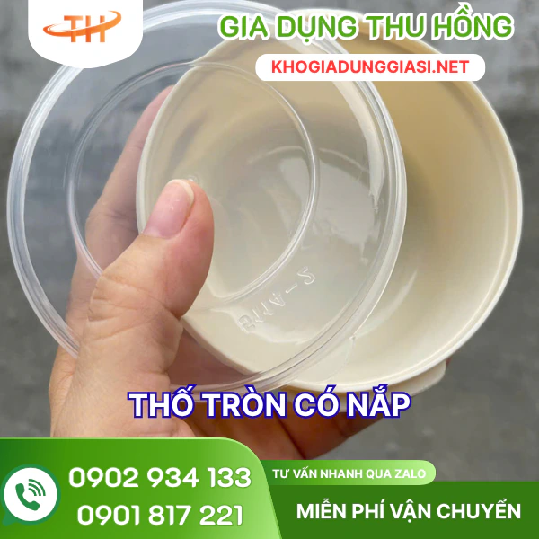 Thố nhựa tròn có nắp Thố nhựa tròn có nắp lòng sâu