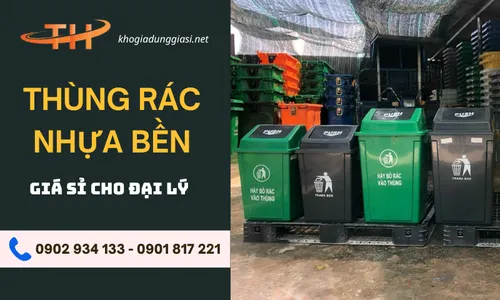 Thùng rác nhựa bền mua ở đuâ giá sỉ rẻ?