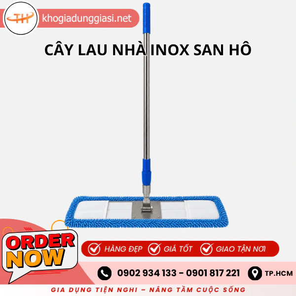 CÂY LAU NHÀ INOX SAN HÔ