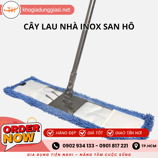 CÂY LAU NHÀ INOX SAN HÔ