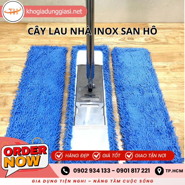 CÂY LAU NHÀ INOX SAN HÔ
