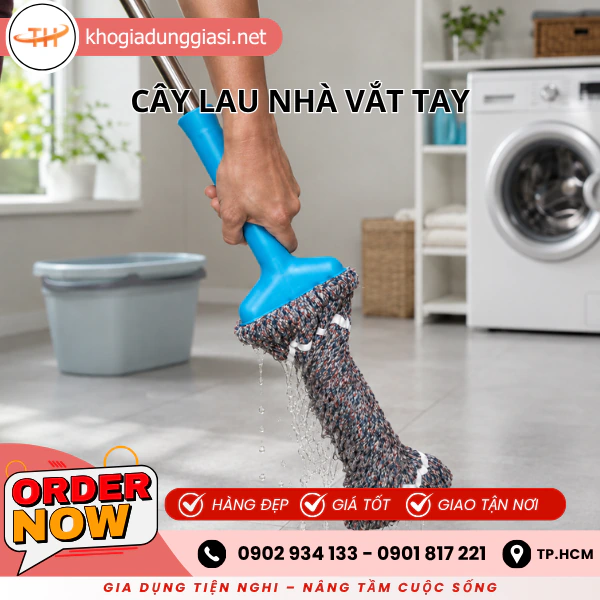 CÂY LAU NHÀ VẮT TAY
