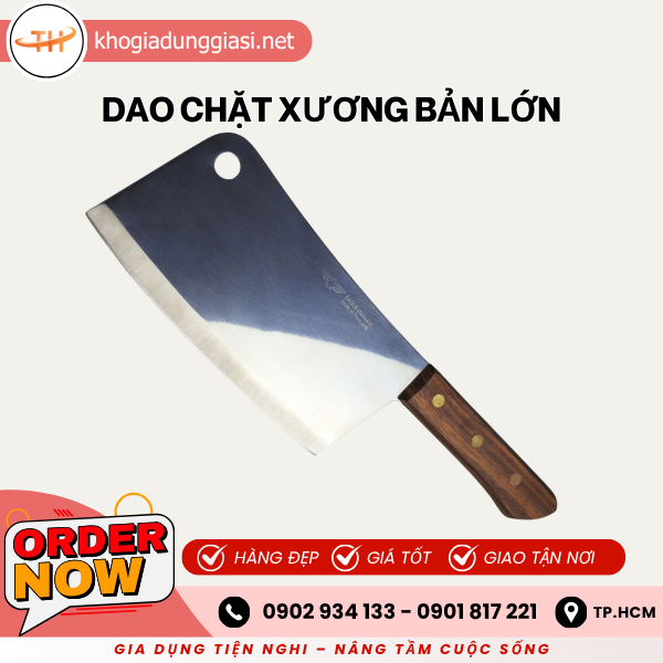 Dao chặt xương lớn 