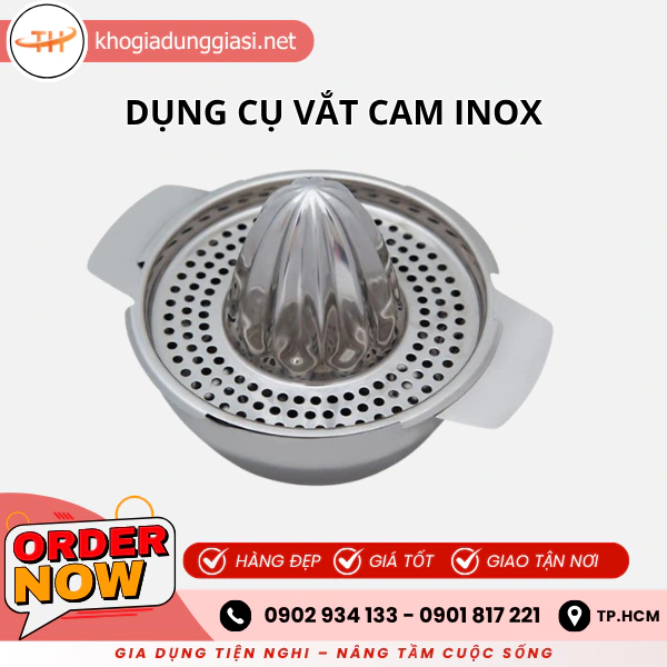 DỤNG CỤ VẮT CAM INOX