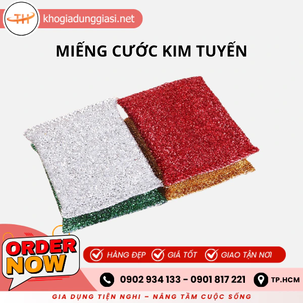 MIẾNG CƯỚC KIM TUYẾN RỬA CHÉN