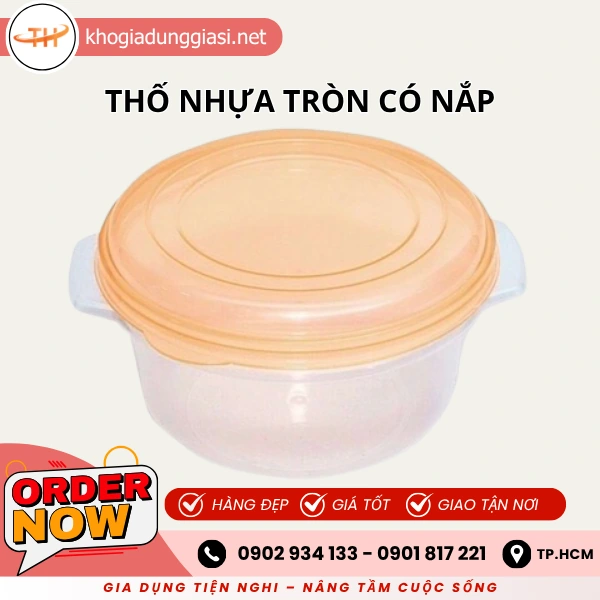 THỐ NHỰA TRÒN CÓ NẮP