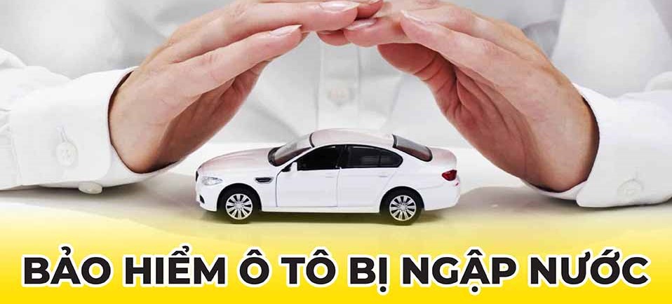 xe ngập nước có được áp dụng bảo hiểm không