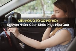 Nguyên nhân và cách khắc phục điều hòa ô tô có mùi hôi