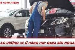 Nên bảo dưỡng xe ở hãng hay garage ngoài?