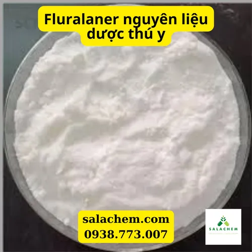 Fluralaner nguyên liệu thuốc thú y