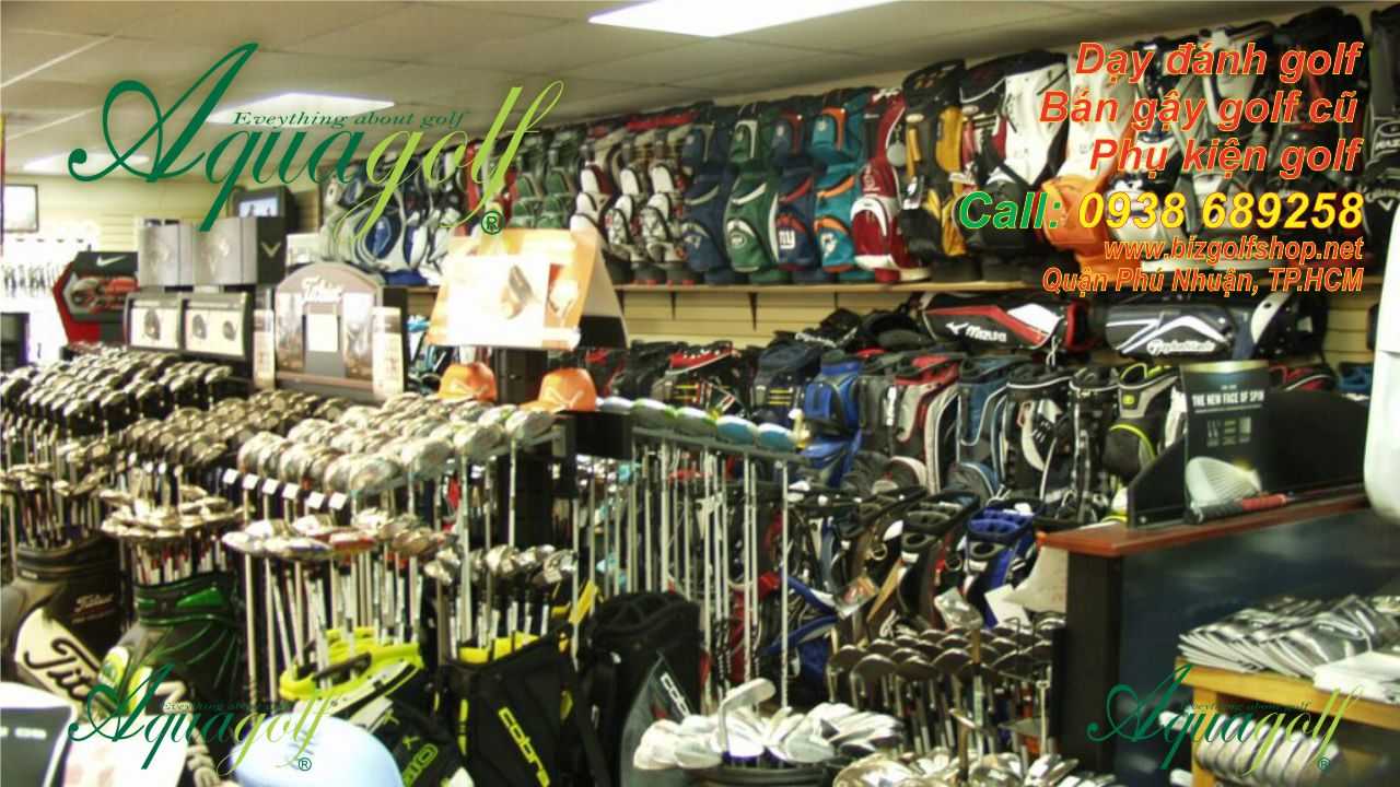 Shop bán gậy golf cũ chính hãng uy tín tại TPHCM Shop bán gậy golf cũ chính hãng uy tín tại TPHCM