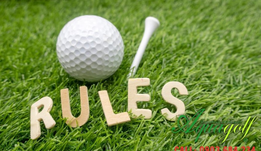 Chơi golf đúng luật dễ hiểu tránh lỗi phổ biến