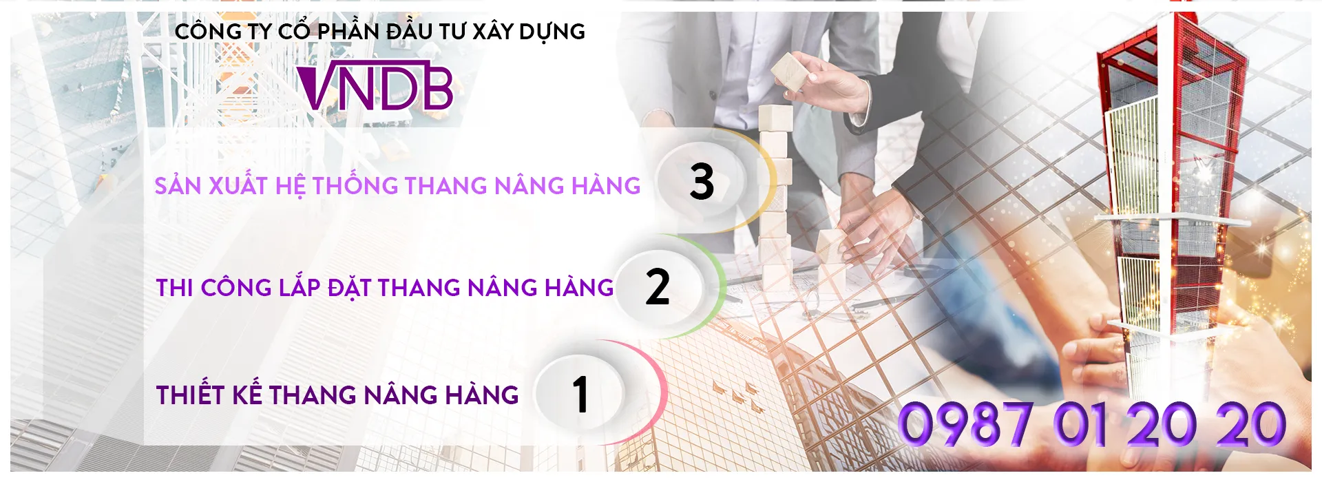HỆ THỐNG THANG NÂNG HÀNG VNDB