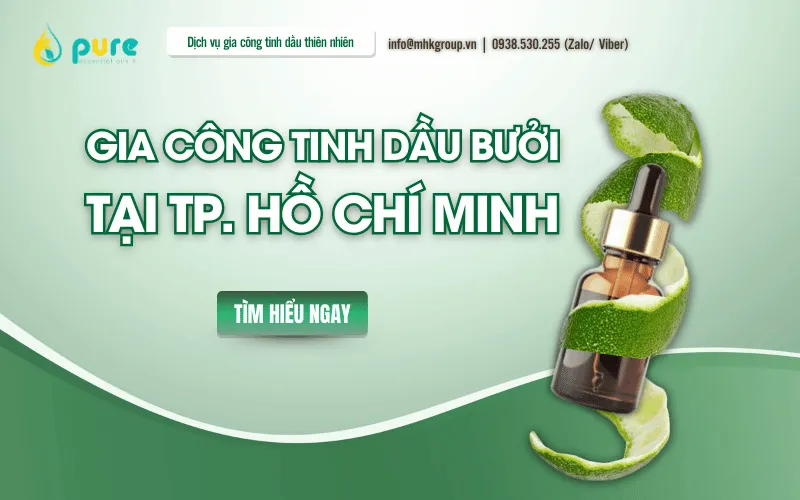 Gia Công Sản Phẩm Từ Tinh Dầu Bưởi