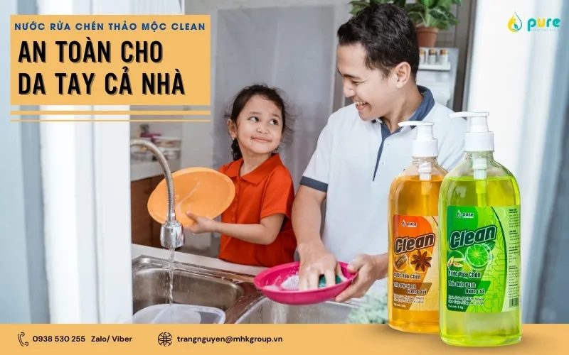 Giải Pháp Làm Sạch An Toàn Với Nước Rửa Chén Thảo Mộc CLEAN