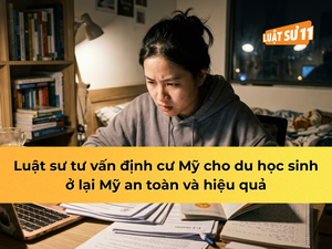 Luật sư tư vấn định cư Mỹ cho du học sinh ở lại Mỹ