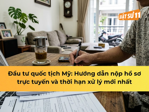 Đầu tư quốc tịch mỹ: nộp trực tuyến và thời hạn xử lý hồ sơ