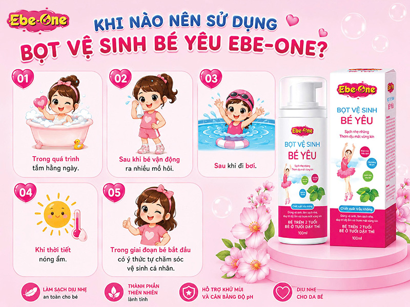 Khi Nào Nên Sử Dụng Bọt Vệ Sinh Bé Yêu Ebe-One Khi Nào Nên Sử Dụng Bọt Vệ Sinh Bé Yêu Ebe-One