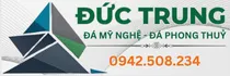 Đá Mỹ Nghệ - Đá Phong Thuỷ Đức Trung
