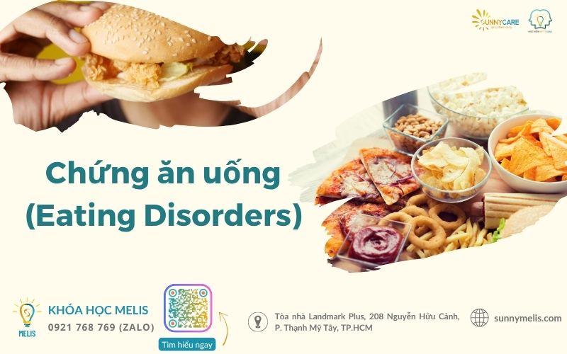 Chứng ăn uống (Eating Disorders)