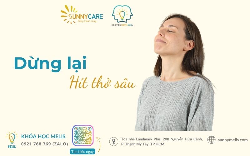 Dừng lại và Hít thở sâu