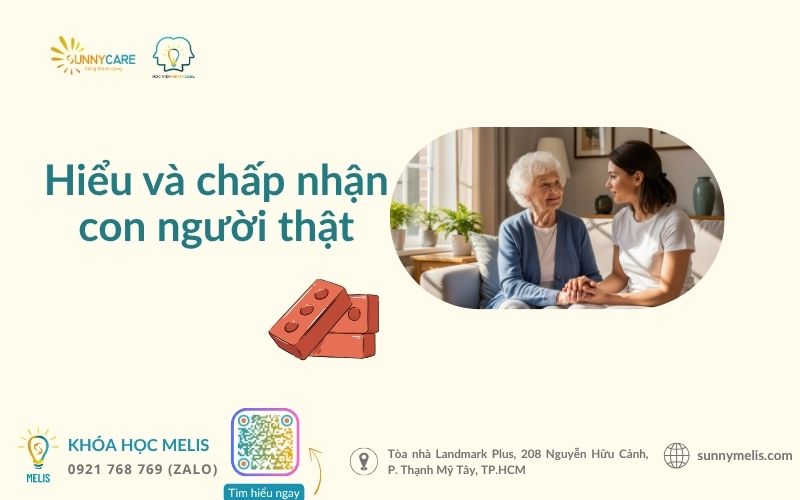 Hiểu và chấp nhận con người thật