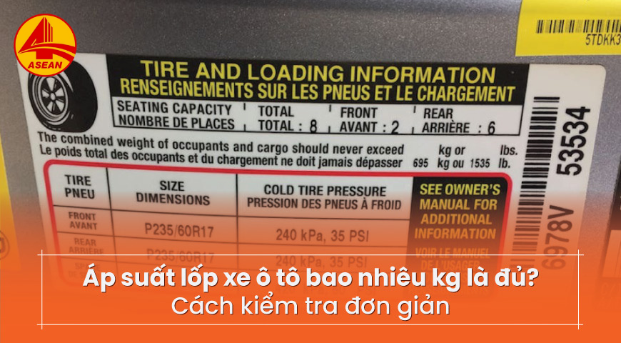 áp suất lốp xe ô tô bao nhiêu kg là hợp lý?