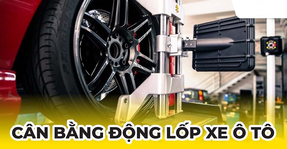Tầm quan trọng của cân bằng động lazang bánh xe ô tô