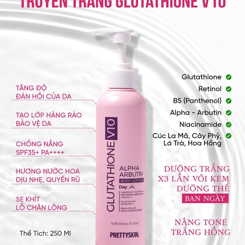 KEM DƯỠNG THỂ TRẮNG DA BAN NGÀY PRETTY SKIN BODY GLUTATHIONE V10 ALPHA ARBUTIN