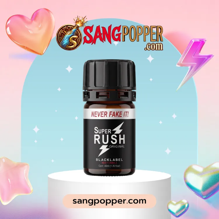 Popper Super Rush Original Black Label 40ml Chuẩn PWD Cực Mạnh
