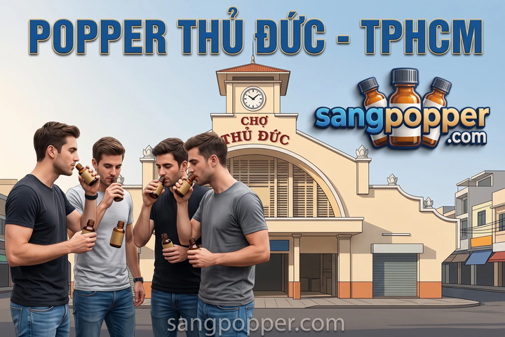 Đặt Mua Popper Thủ Đức Chính Hãng - Giao Hỏa Tốc Kịp Thời Giá Sinh Viên