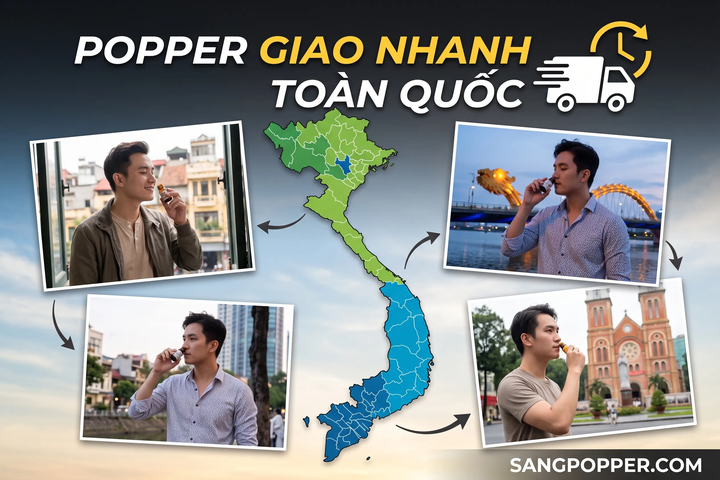 Mua Popper Giao Nhanh Toàn Quốc Chuẩn USA - Ship Kín Đáo Đến Các Tỉnh Thành