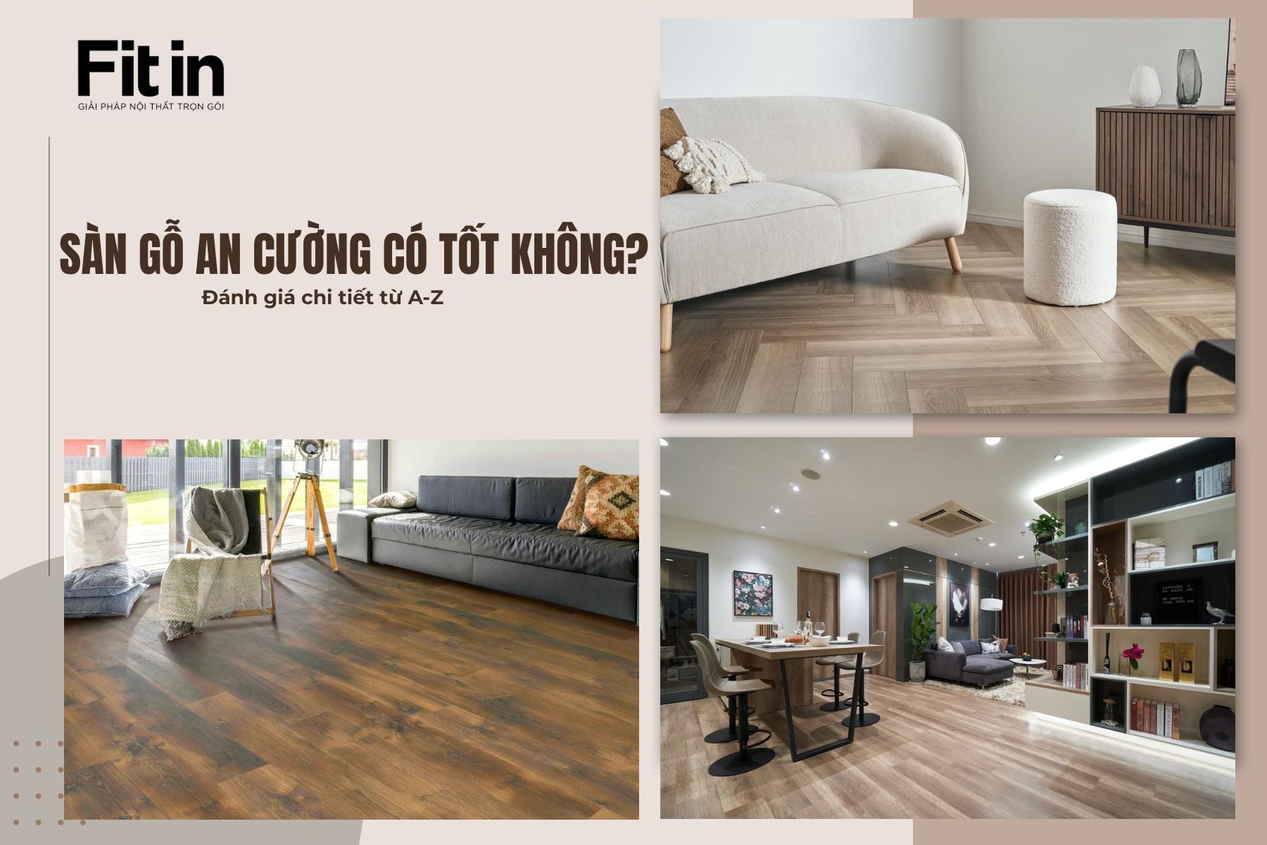 Sàn gỗ An Cường có tốt không? Đánh giá chi tiết từ A-Z Sàn gỗ An Cường có tốt không? Đánh giá chi tiết từ A-Z
