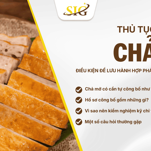 Thủ tục công bố chả mỡ – Hồ sơ doanh nghiệp cần chuẩn bị