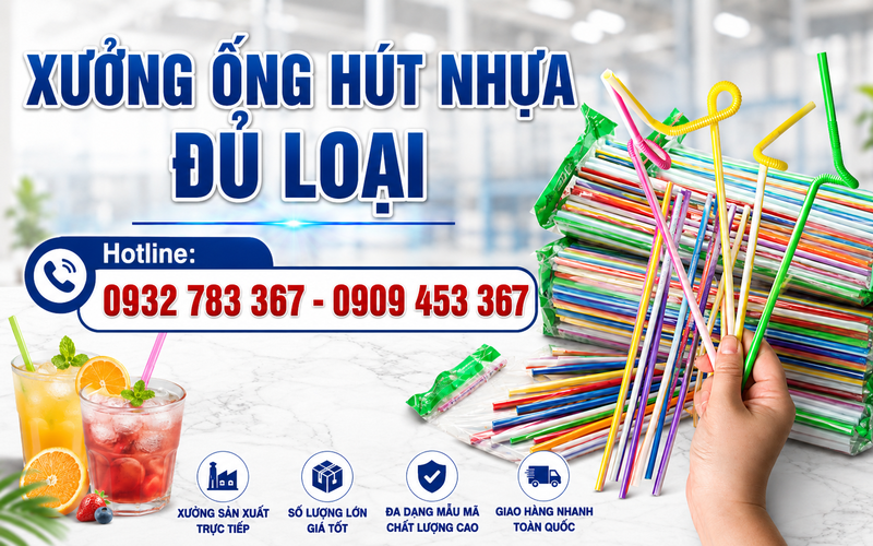 NHẬP SỈ ỐNG HÚT NHỰA CÁC LOẠI GIÁ TẠI XƯỞNG