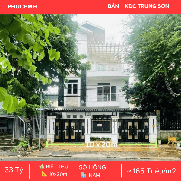 BIỆT THỰ MẶT TIỀN ĐƯỜNG SỐ 6 KDC TRUNG SƠN – CHỦ NGỘP GIẢM 2 TỶ – CƠ HỘI ĐẦU TƯ CỰC TỐT