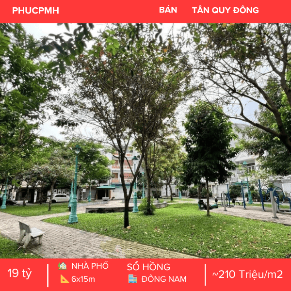 💎NHÀ PHỐ KDC TÂN QUY ĐÔNG – ĐỐI DIỆN CÔNG VIÊN – NGANG 6M CỰC HIẾM